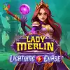 Lady Merlin Lightning Chase