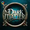 A Dark Matter