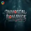Immortal Romance V90