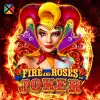 Fire and Roses : Joker