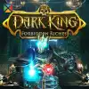 Dark King: Forbidden Riches™