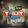 Punk Toilet